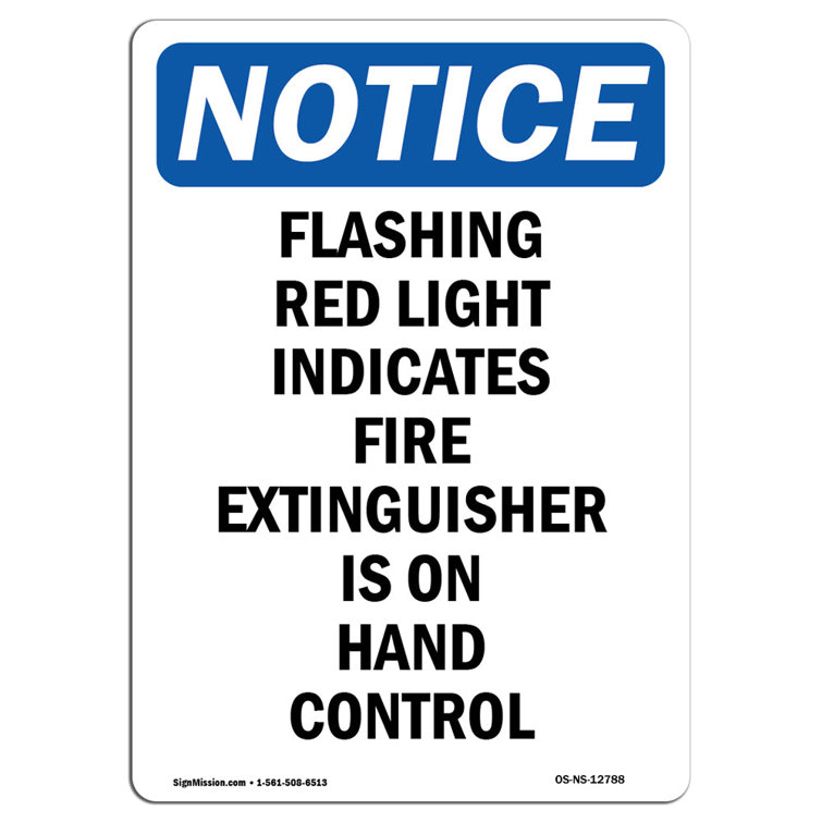 SignMission OSHA Notice Flashing Red Light Indicates Fire Sign